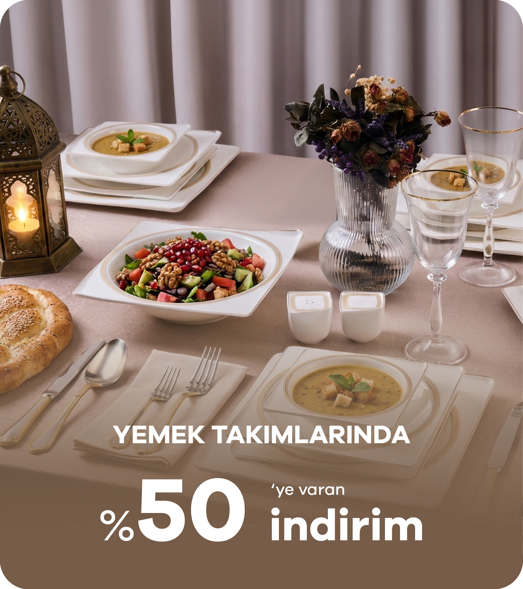 Ramazan Kampanyası - Yemek Takımları